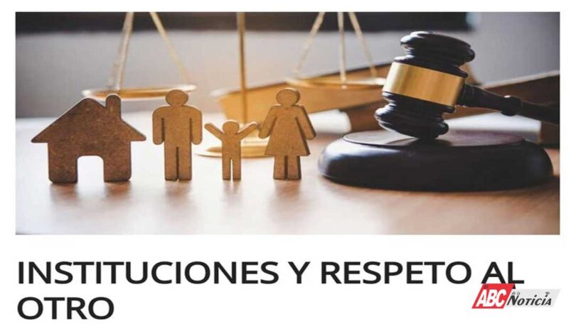 Instituciones y respeto al otro