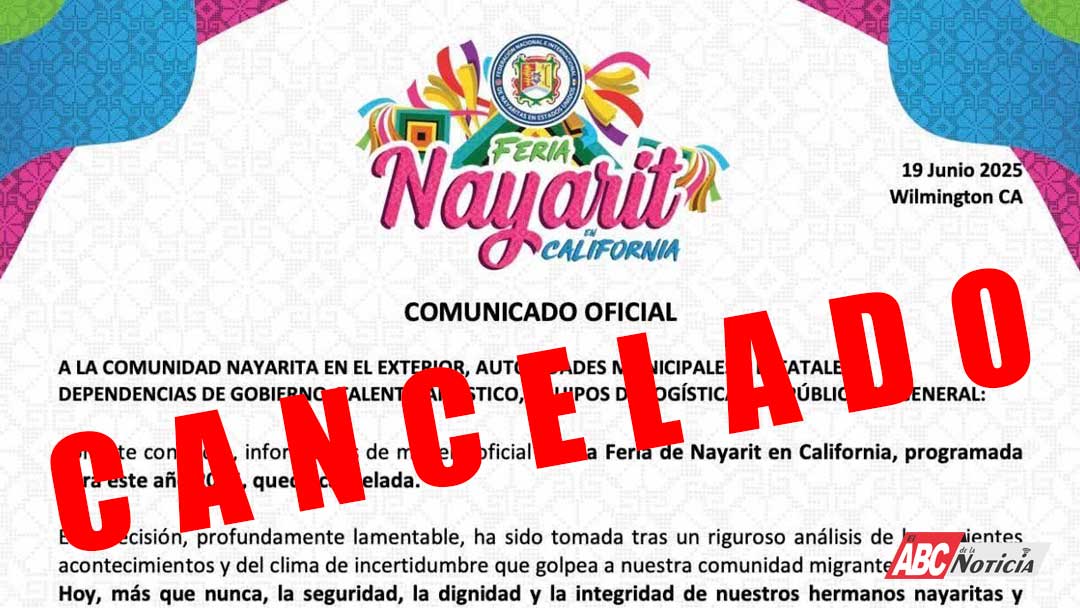 Cancelan Feria de Nayarit en California 2025 por situación adversa para migrantes