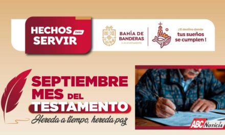 Septiembre, Mes del Testamento en Bahía de Banderas