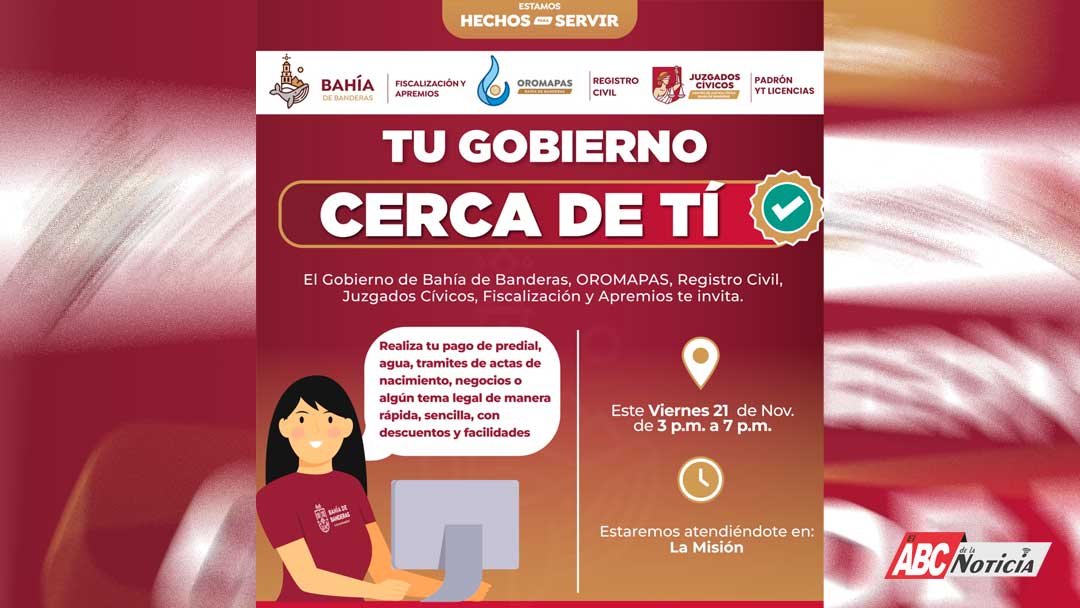 La Jornada “Tu Gobierno Cerca de Ti” estará atendiendo desde, Valle Esmeralda y La Misión