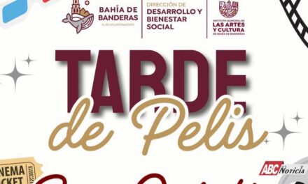 El Gobierno Municipal de Bahía de Banderas te invita a una “Tarde de Pelis” en San Quintín