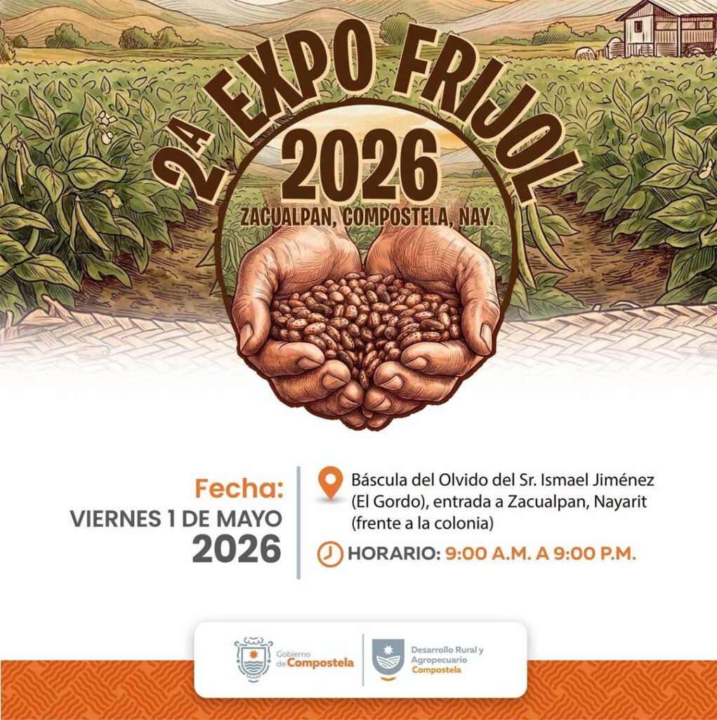 Anuncian la 2da Expo Frijol 2026 en Zacualpan, Compostela