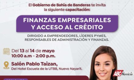 Gobierno de Bahía de Banderas invita a capacitación sobre finanzas empresariales y acceso al crédito