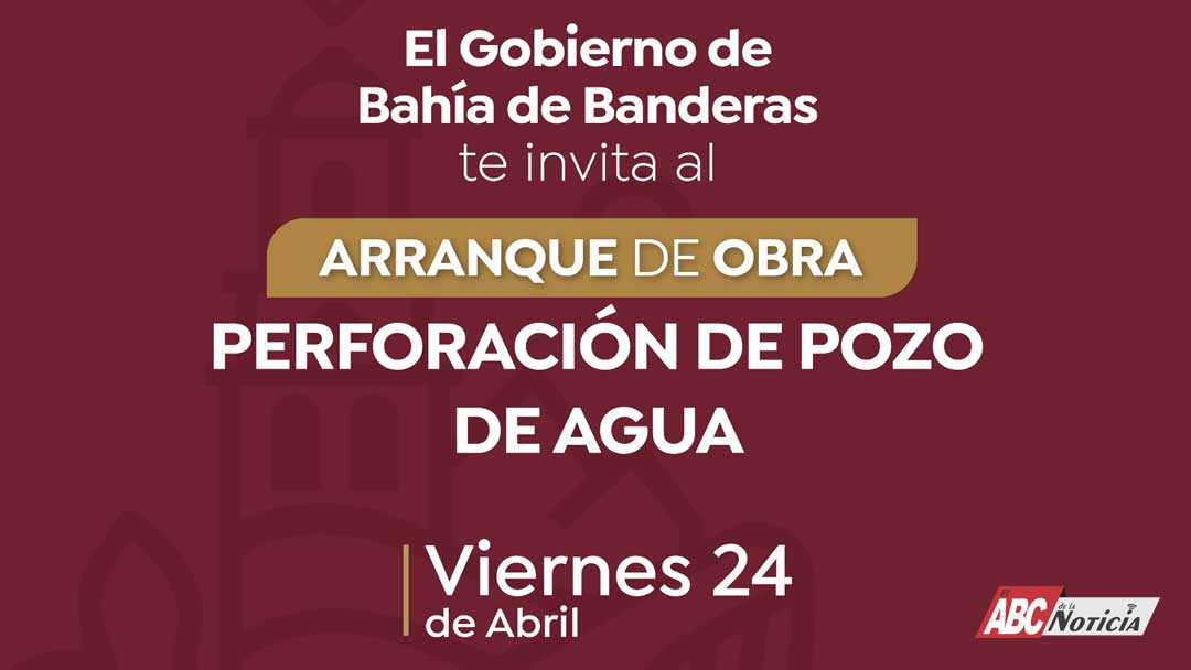 Hoy gran arranque de obra para perforación de pozo de agua en Higuera Blanca