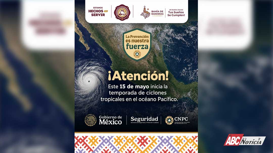 Bahía de Banderas se suma al llamado preventivo ante el inicio de la temporada de ciclones en el Pacífico