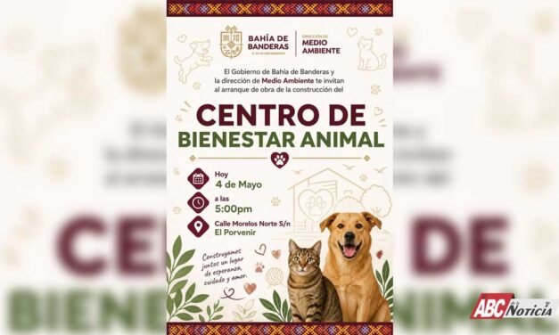 Hoy gran arranque de obra del Centro de Bienestar Animal en Bahía de Banderas